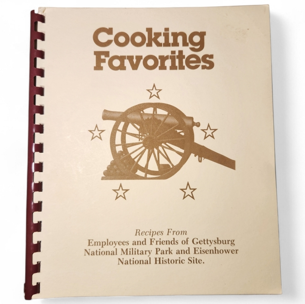 Cooking Favorites Gettysburg National Military Park Cookbook Civil War